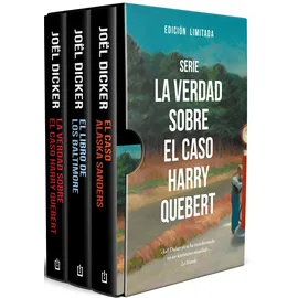 Debolsillo Serie La verdad sobre el caso Harry Quebert: Contiene: La verdad sobre el caso Harry Quebert | El libro de los Baltimore | El caso de Alaska Sanders (Best Seller)