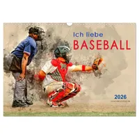 Calvendo Ich liebe Baseball (Wandkalender 2026 DIN A3 quer),