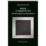 Klostermann, Vittorio Realität im Spiegel der Zeit: Taschenbuch von Alexander Schnell