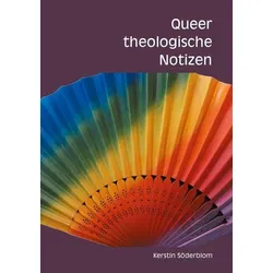 Queer theologische Notizen