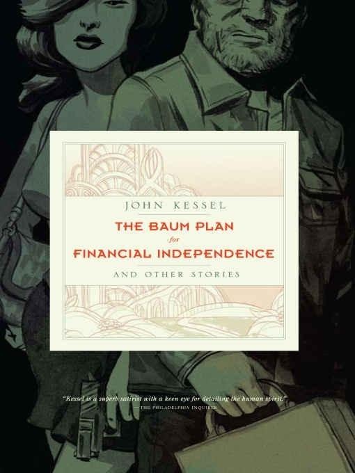 The Baum Plan for Financial Independence: eBook von John Kessel