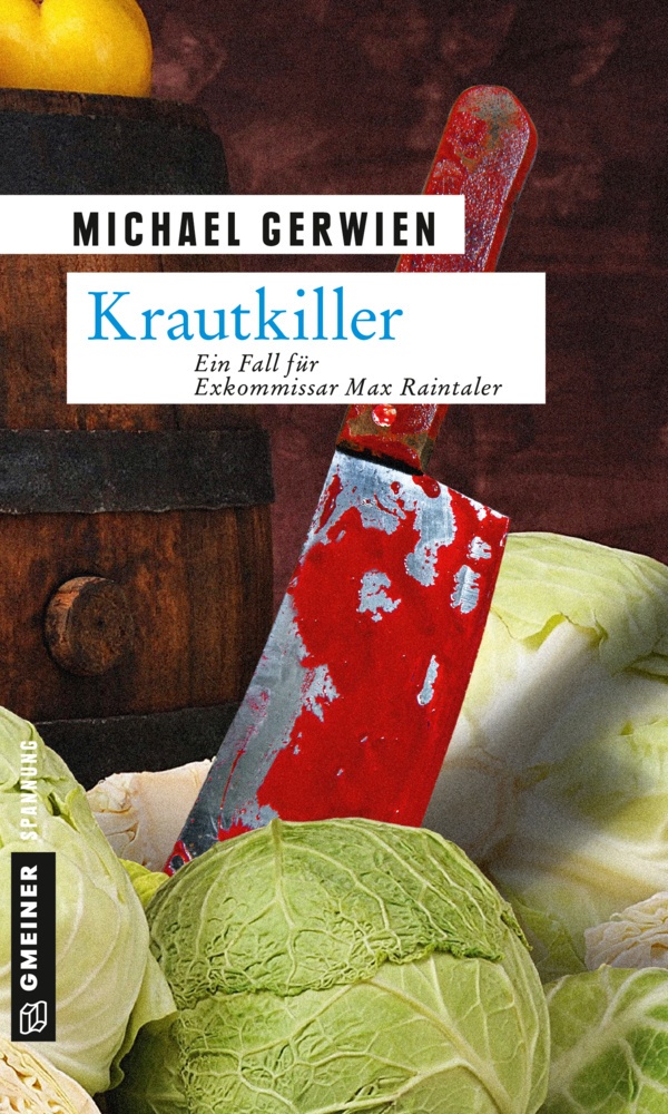 Krautkiller / Exkommissar Max Raintaler Bd.8 - Michael Gerwien  Kartoniert (TB)