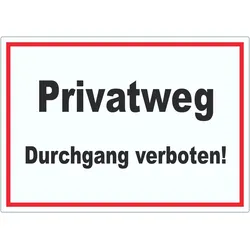 Privatweg Durchgang verboten Text Aufkleber A0 (841x1189mm)