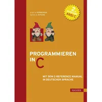 Hanser Fachbuchverlag Programmieren in C. ANSI C (2. A.)