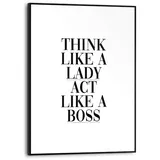 REINDERS! Reinders Wandbild 30 x 40 cm Think Like a Lady Holz Weiß