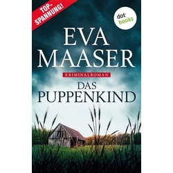 Das Puppenkind: Kommissar Rohleffs erster Fall