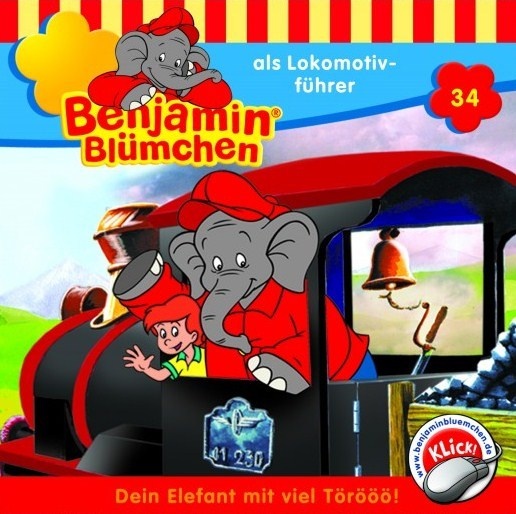 Benjamin Blümchen - 34 - Benjamin Blümchen Als Lokomotivführer - Benjamin Blümchen (Hörbuch)