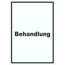 Behandlung Schild mit Text Behandlungsraum hochkant A2 (420x594mm)