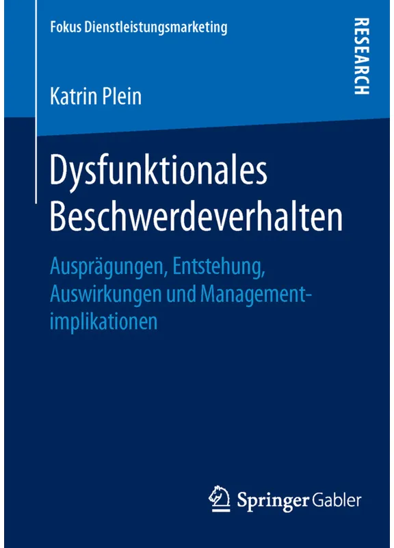 Dysfunktionales Beschwerdeverhalten - Katrin Plein, Kartoniert (TB)