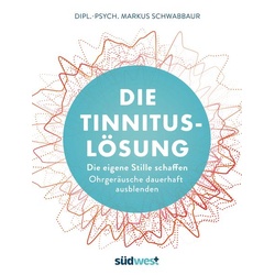 Die Tinnitus-Lösung