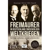 FinanzBuch Verlag Freimaurer in Deutschland zwischen den Weltkriegen