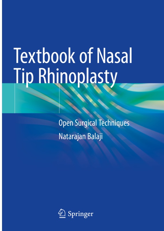 Textbook Of Nasal Tip Rhinoplasty - Natarajan Balaji, Kartoniert (TB)