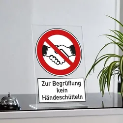 Acrylaufsteller "Zur Begrüßung kein Händeschütteln" (ca. 200x300 mm)
