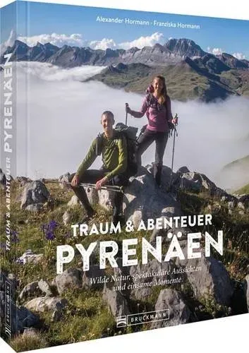 Preisvergleich Produktbild Traum und Abenteuer Pyrenäen