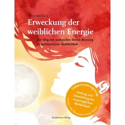 Erweckung der weiblichen Energie