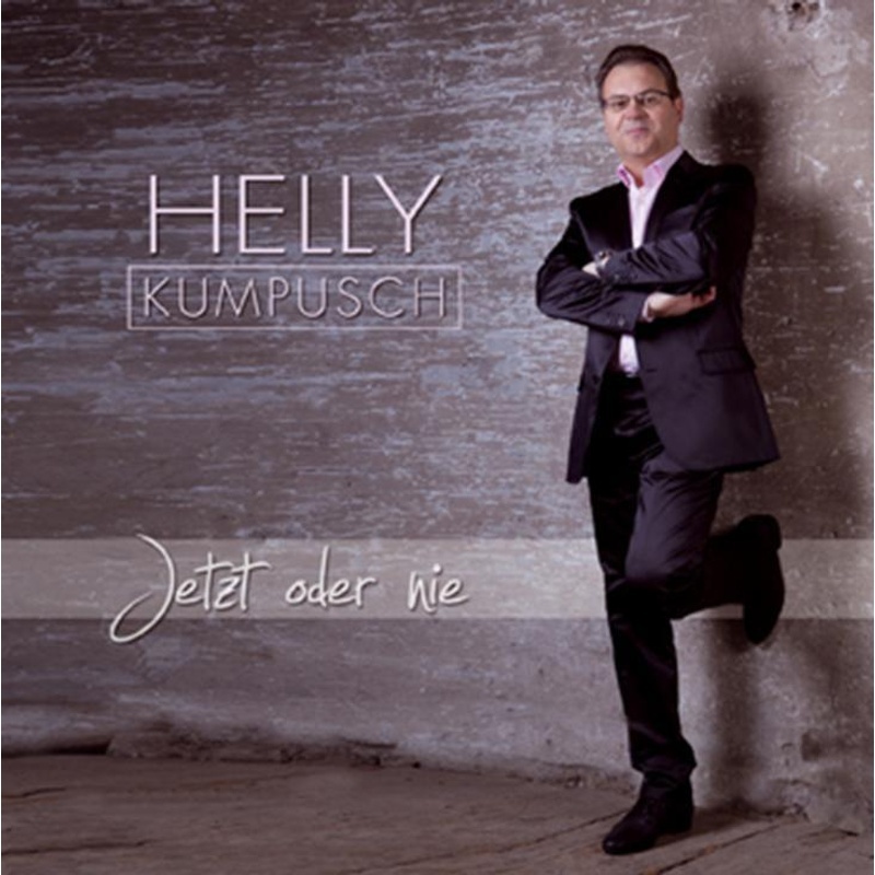 Jetzt Oder Nie - Helly Kumpusch. (CD)