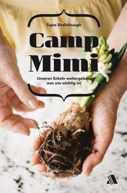 Camp Mimi - Signa Bodishbaugh  Gebunden