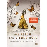 dtv Das Reich der Sieben Höfe – Flammen und Finsternis