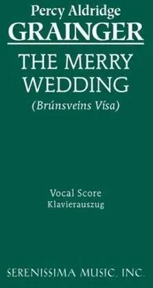 Preisvergleich Produktbild The Merry Wedding - Vocal score