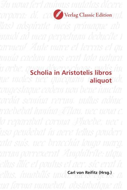 Scholia In Aristotelis Libros Aliquot  Kartoniert (TB)
