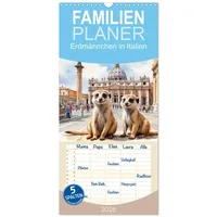 Calvendo Familienplaner 2026 - Erdmännchen in Italien mit 5