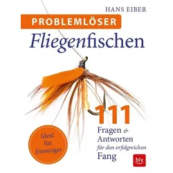 Problemlöser Fliegenfischen