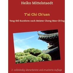T'ai Chi Ch'uan als eBook Download von Heiko Mittelstaedt