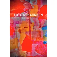 Epubli Die AdvokatInnen Band I: