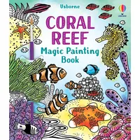 Usborne Verlag Coral Reef Magic Painting Book