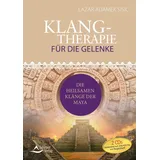 Schirner Verlag Klangtherapie für die Gelenke: Die heilsamen Klänge der Maya