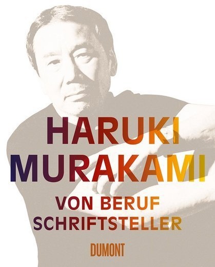 Von Beruf Schriftsteller - Haruki Murakami  Gebunden