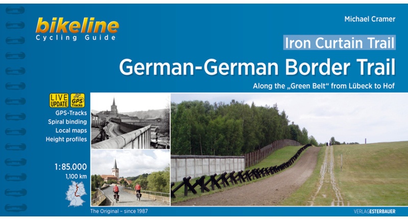 Bikeline Radtourenbücher / Iron Curtain Trail 3 German-German Border Trail - Michael Cramer  Kartoniert (TB)