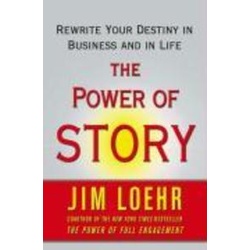 The Power of Story als eBook Download von Jim Loehr