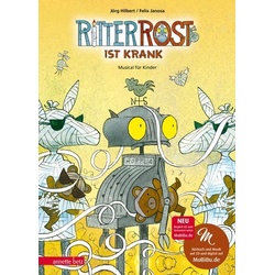 Ritter Rost 10: Ritter Rost ist krank (Ritter Rost mit CD und zum Streamen, Bd. 10)