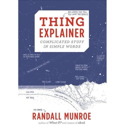 Thing Explainer - Randall Munroe, Gebunden
