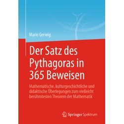 Der Satz Des Pythagoras In 365 Beweisen - Mario Gerwig, Kartoniert (TB)