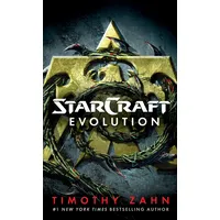 StarCraft: Evolution A StarCraft Novel