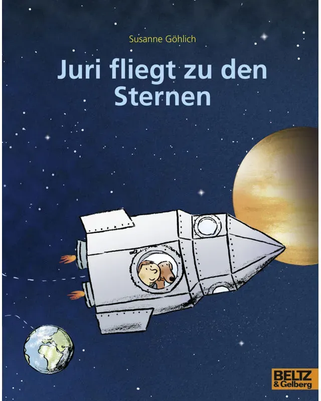 Juri Fliegt Zu Den Sternen - Susanne Göhlich  Taschenbuch
