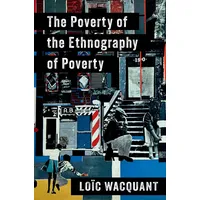 Oxford University Press The Poverty of the Ethnography of