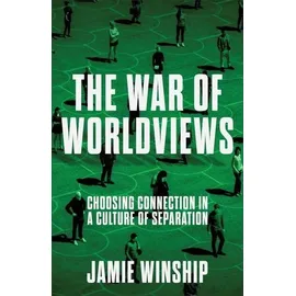 Baker Publishing Group The War of Worldviews
