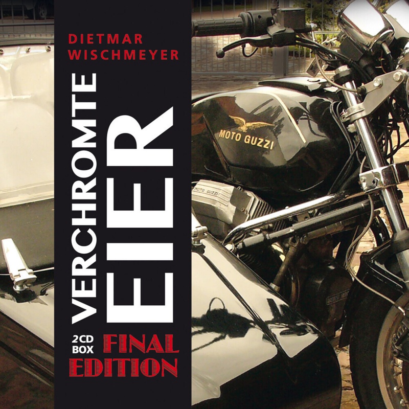 Verchromte Eier - Final Edition,2 Audio-Cd - Dietmar Wischmeyer (Hörbuch)