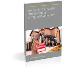 Wie Sie Ihr Haus oder Ihre Wohnung erfolgreich verkaufen