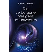 Crotona Verlag GmbH Die verborgene Intelligenz im Universum