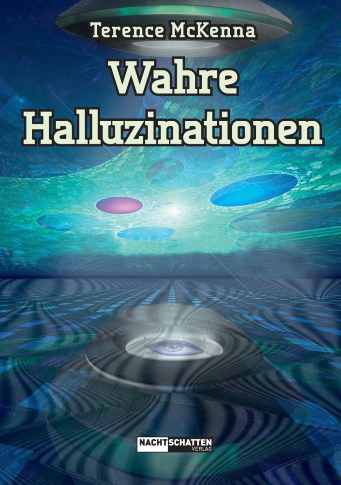 Wahre Halluzinationen - Terence Mckenna  Kartoniert (TB)