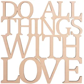 Rayher Hobby Rayher Deko-Holzschrift "Do all things with love", 17,9x18,2x0,3cm, FSC 100%, 46313000