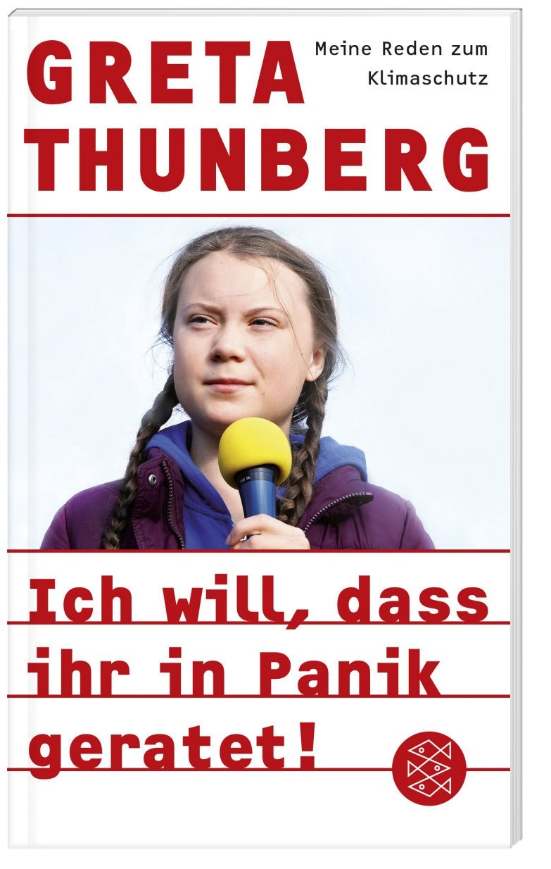 Ich Will  Dass Ihr In Panik Geratet! - Greta Thunberg  Taschenbuch