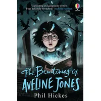 Usborne Verlag The Bewitching of Aveline Jones