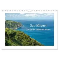 Calvendo Sao Miguel - Die ganze Vielfalt der Azoren