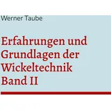 J.Lindeberg Erfahrungen und Grundlagen der Wickeltechnik (Band II)