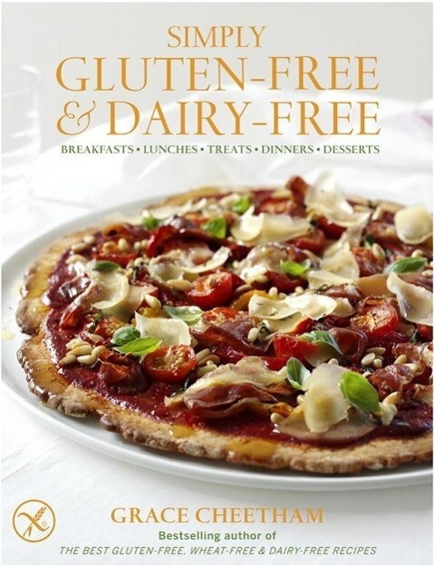 Simply Gluten-Free & Dairy-Free: eBook von Grace Cheetham